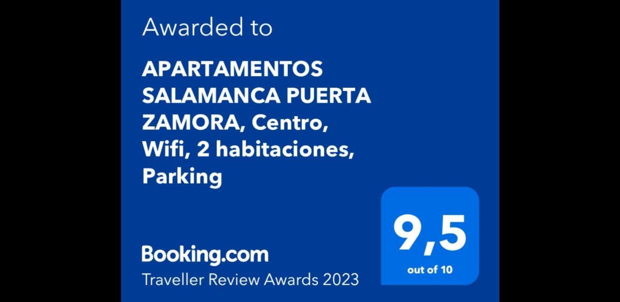 Apartamentos Salamanca Puerta Zamora, Centro, Wifi, 2 Habitaciones, Parking Exterior foto